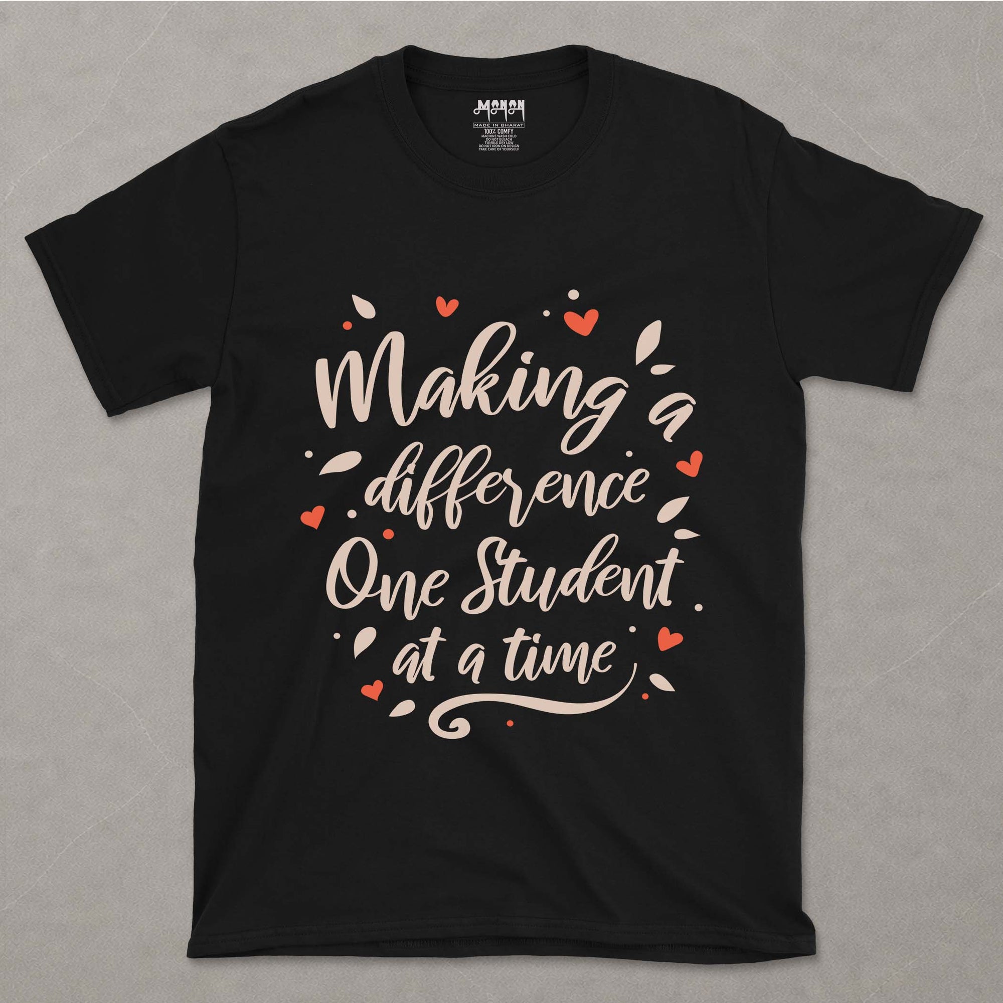 Making A Difference One Student At A Time - Unisex T-shirt