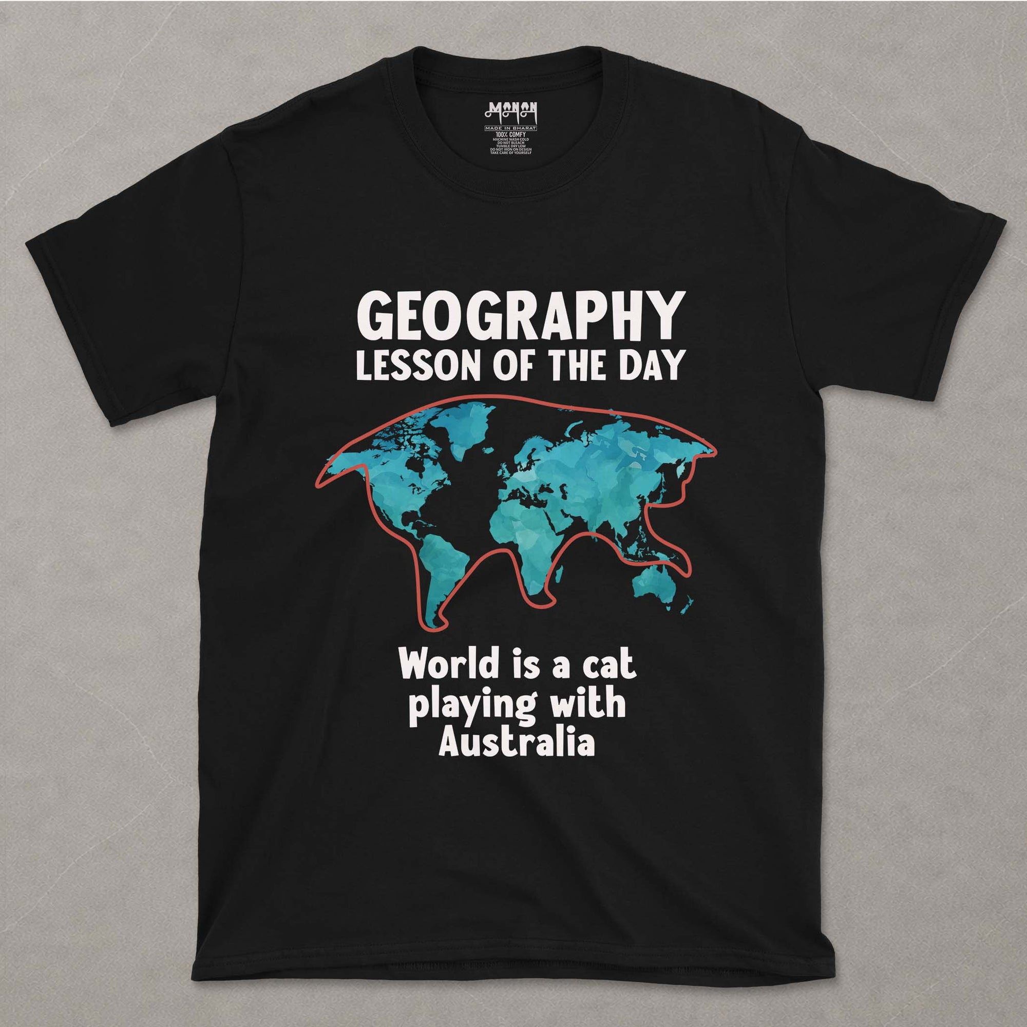 World Is A Cat Playing With Australia  - Unisex T-shirt For Geography Teachers And Learners