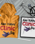 Aao Kabhi Clinic Pe - Unisex Hoodie