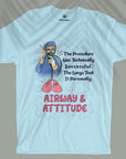 Airway & Attitude - Unisex T-shirt