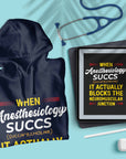 Anesthesiology Succs - Unisex Hoodie
