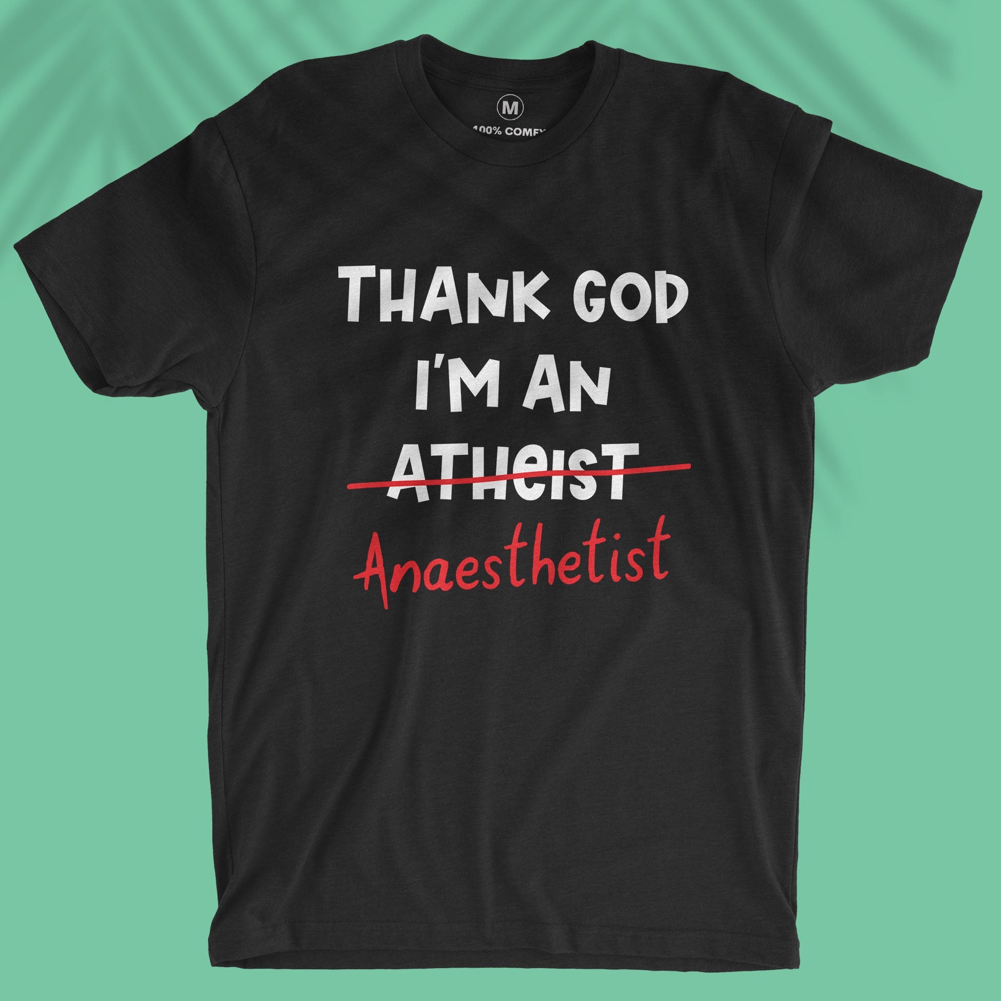 Anaesthetist - Unisex T-shirt