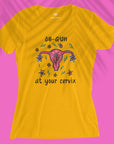 At Your Cervix - Women T-shirt
