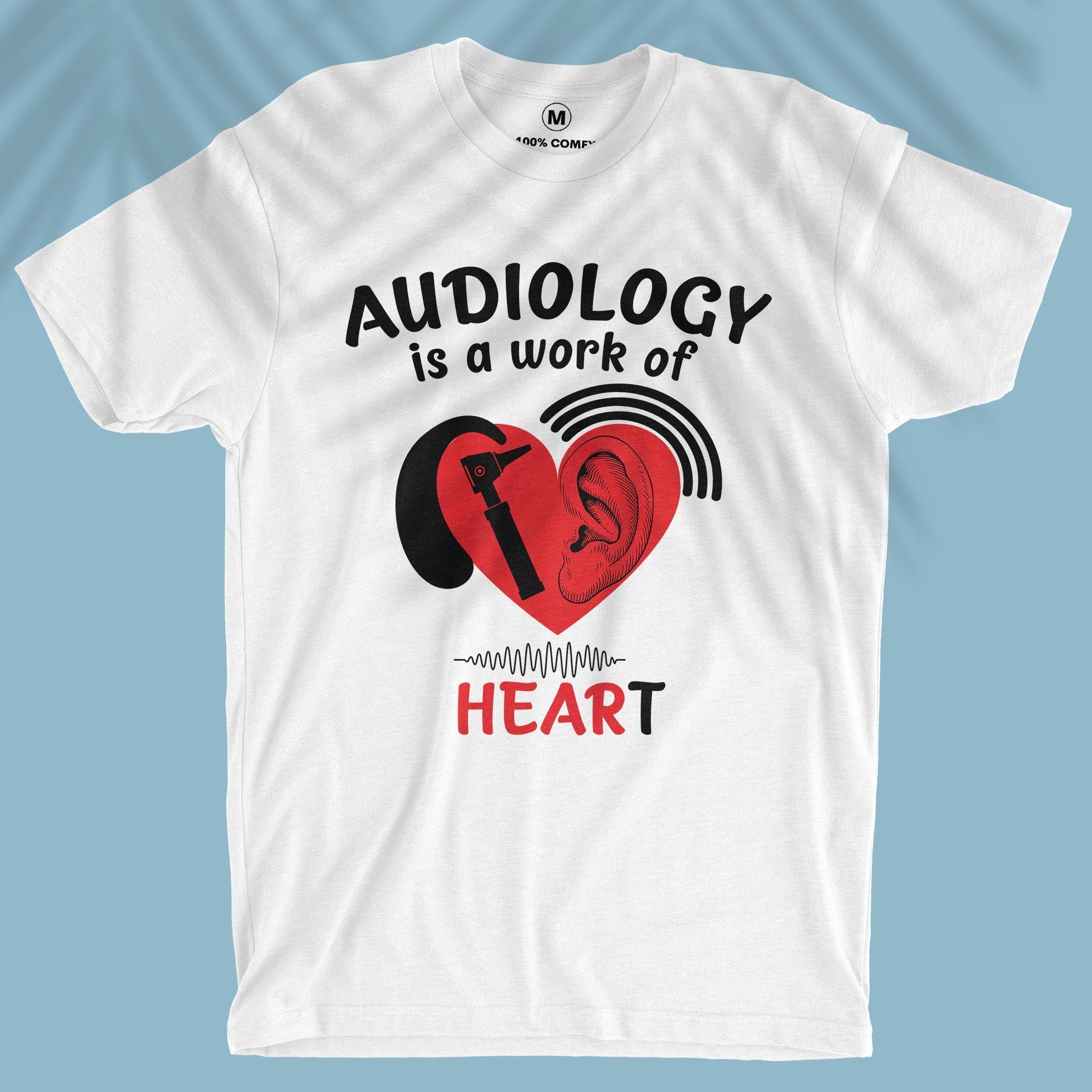 Audiology Is A Work Of Heart - Men T-shirt