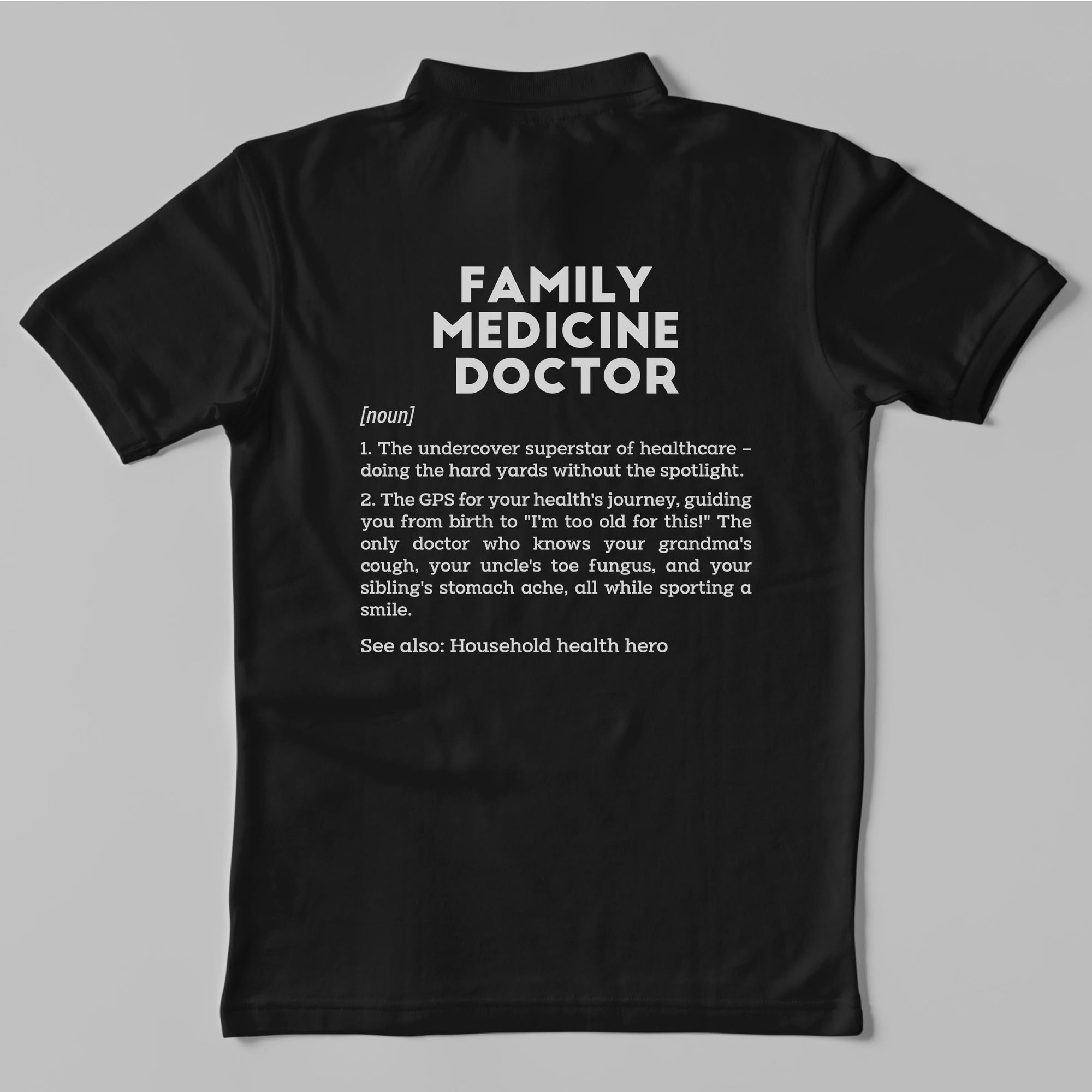 Definition Of Family Medicine Doctor - Unisex Polo T-shirt