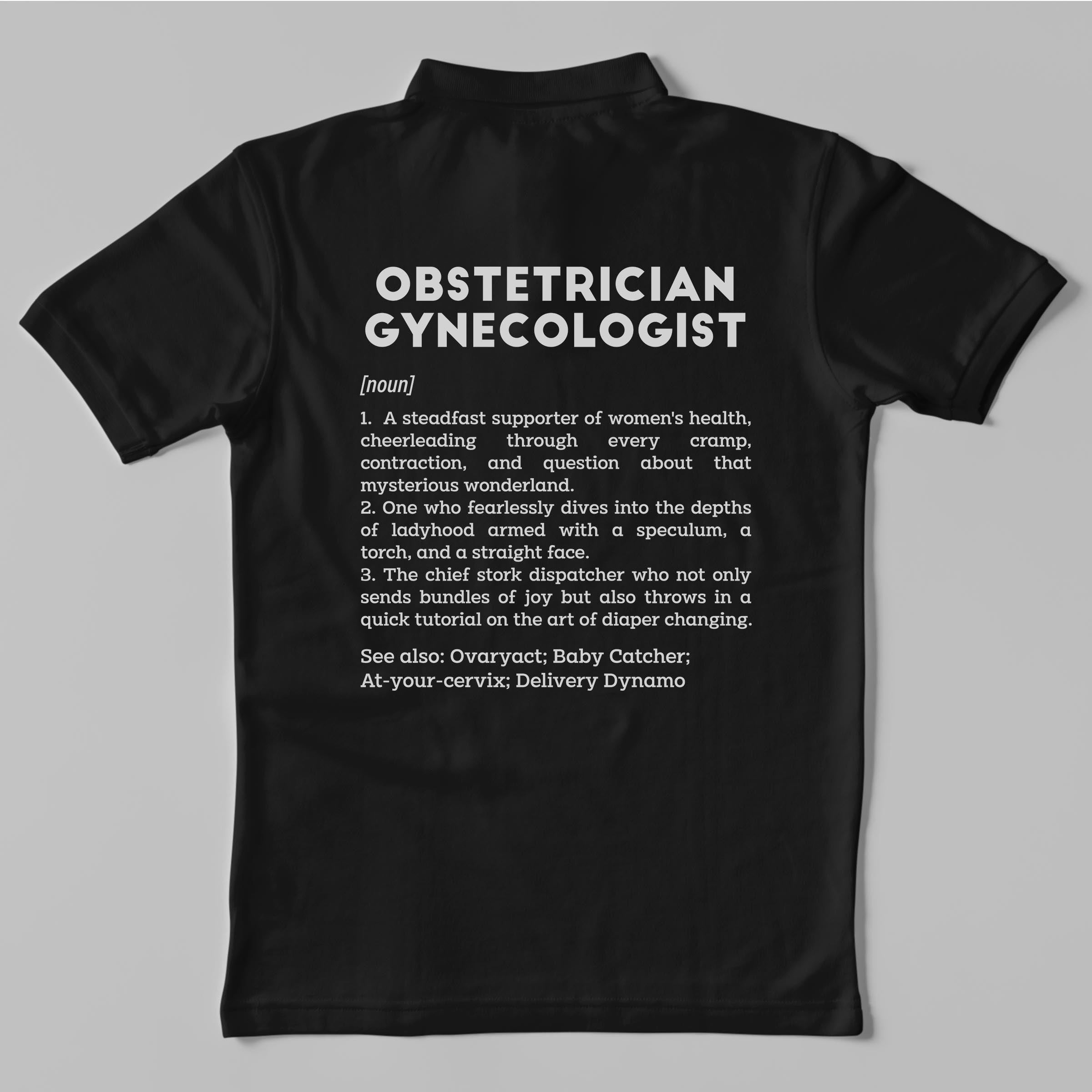 Definition Of Obstetrician Gynecologist Unisex Polo T shirt definition-of-obstetrician-gynecologist-unisex-polo-t-shirt