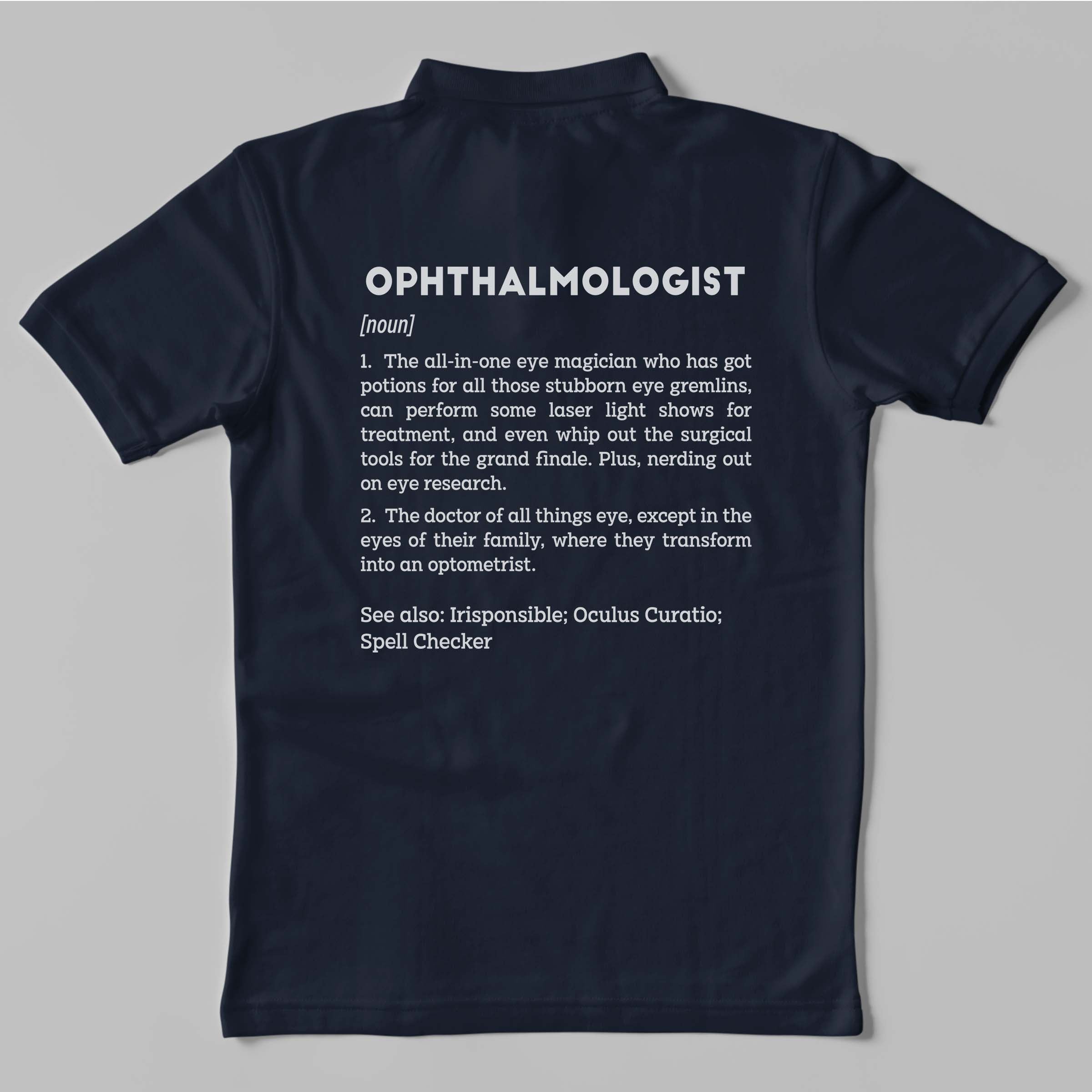 Definition Of Ophthalmologist Unisex Polo T shirt themanan.in The Manan