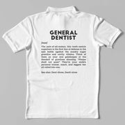 Definition Of General Dentist - Personalized Unisex Polo T-shirt