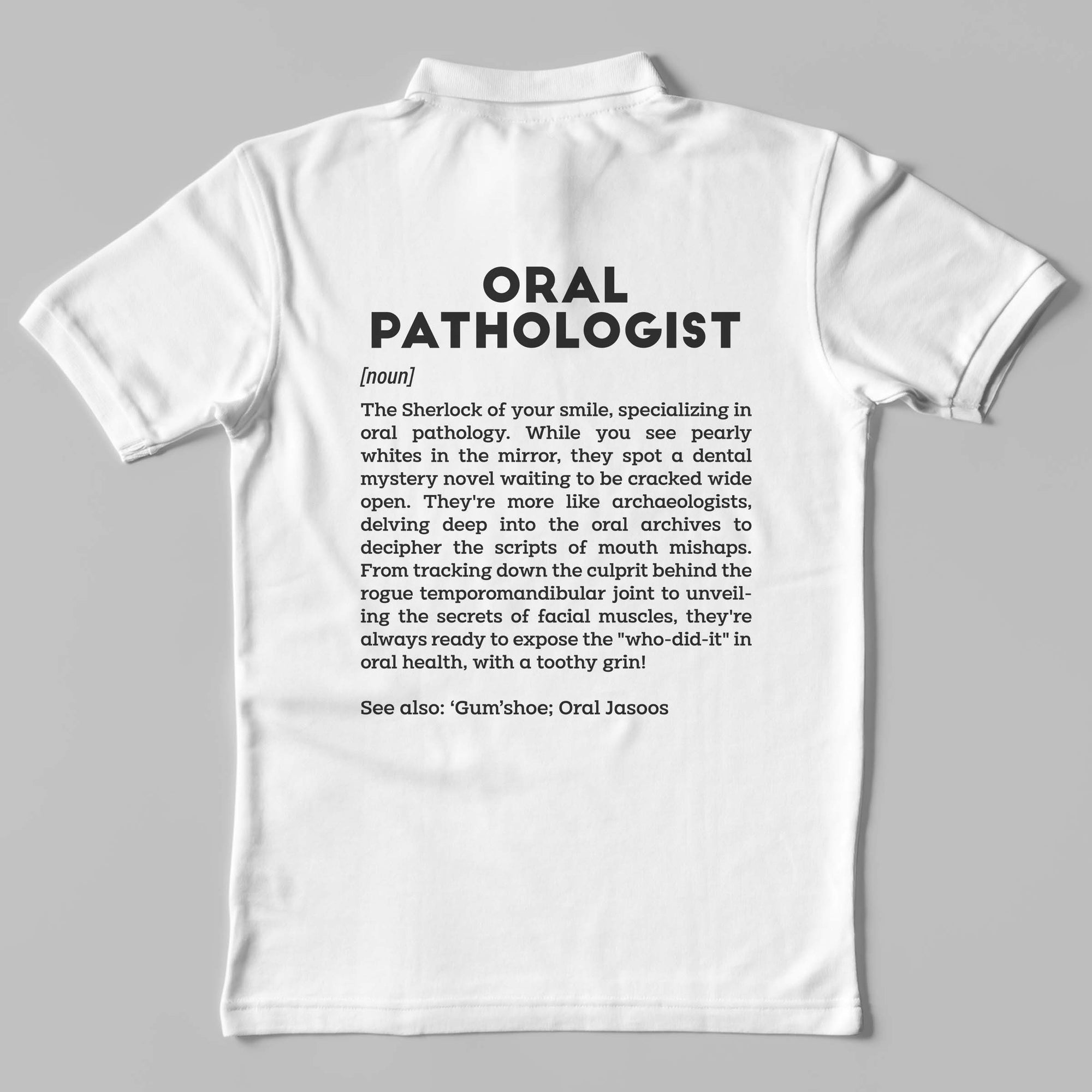 Definition Of Oral Pathologist - Unisex Polo T-shirt