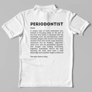 Definition Of Periodontist - Personalized Unisex Polo T-shirt
