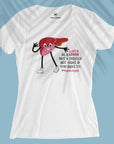 Be A Liver - Women T-shirt