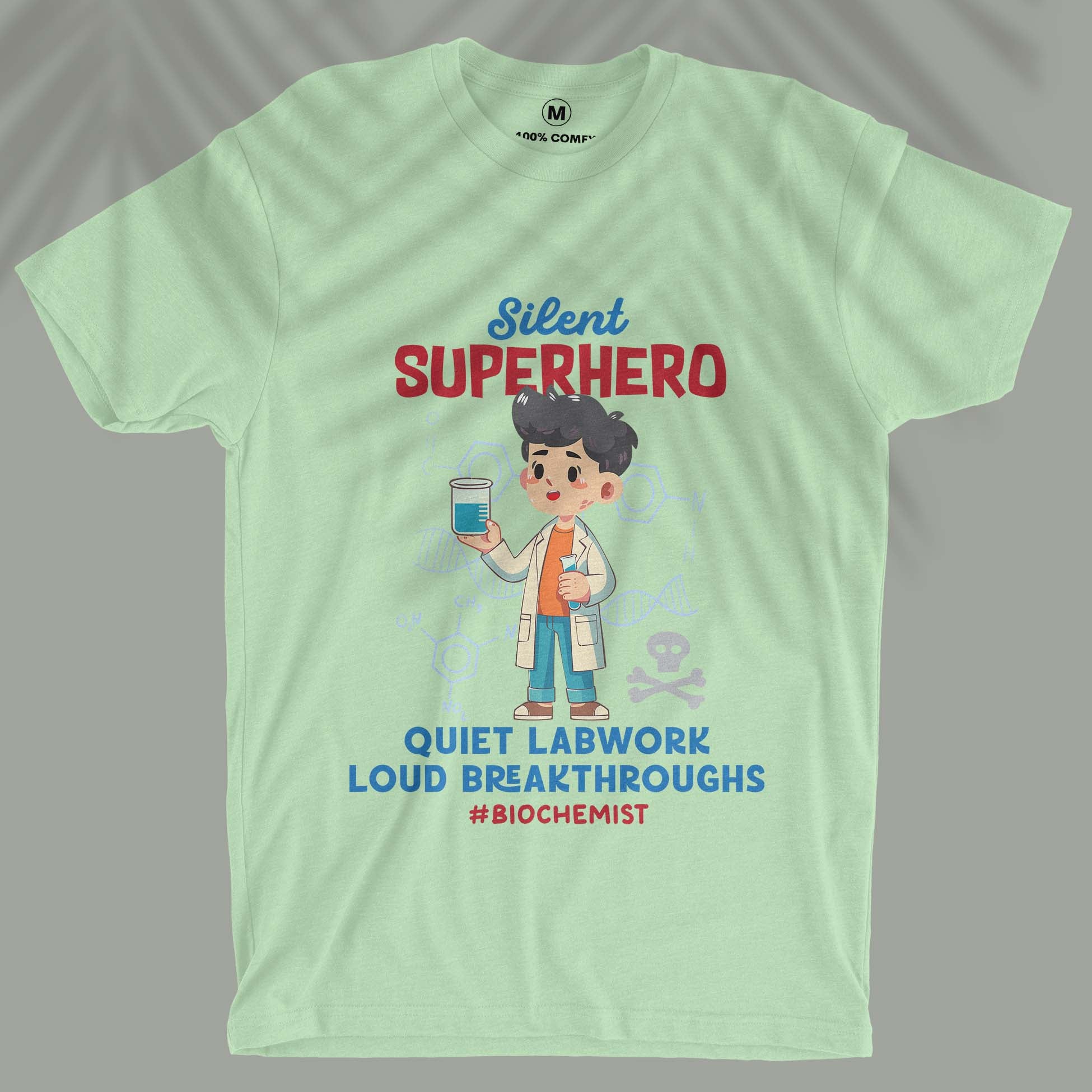 Silent Superhero - Biochemist - Unisex T-shirt