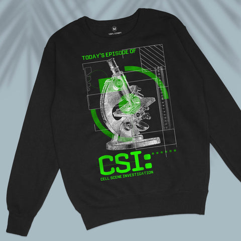 CSI: Cell Scene Investigation - Unisex Sweatshirt