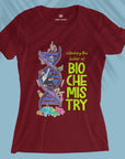 Biochemistry Ladder - Women T-shirt