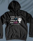 Come As You Are - Unisex Hoodie