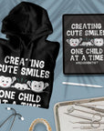 Creating Cute Smiles - Pedodontist - Unisex Hoodie