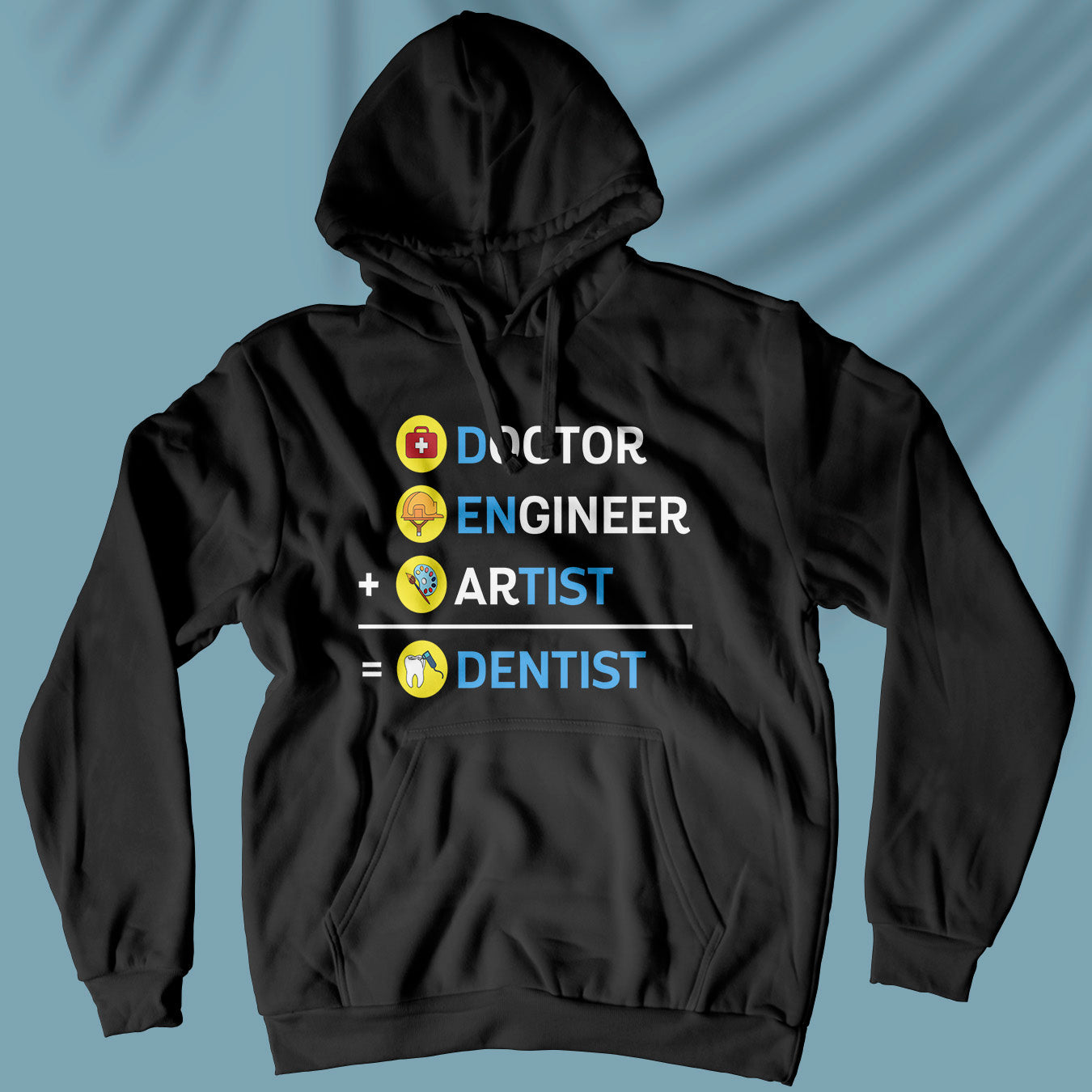 Dentist - Unisex Hoodie