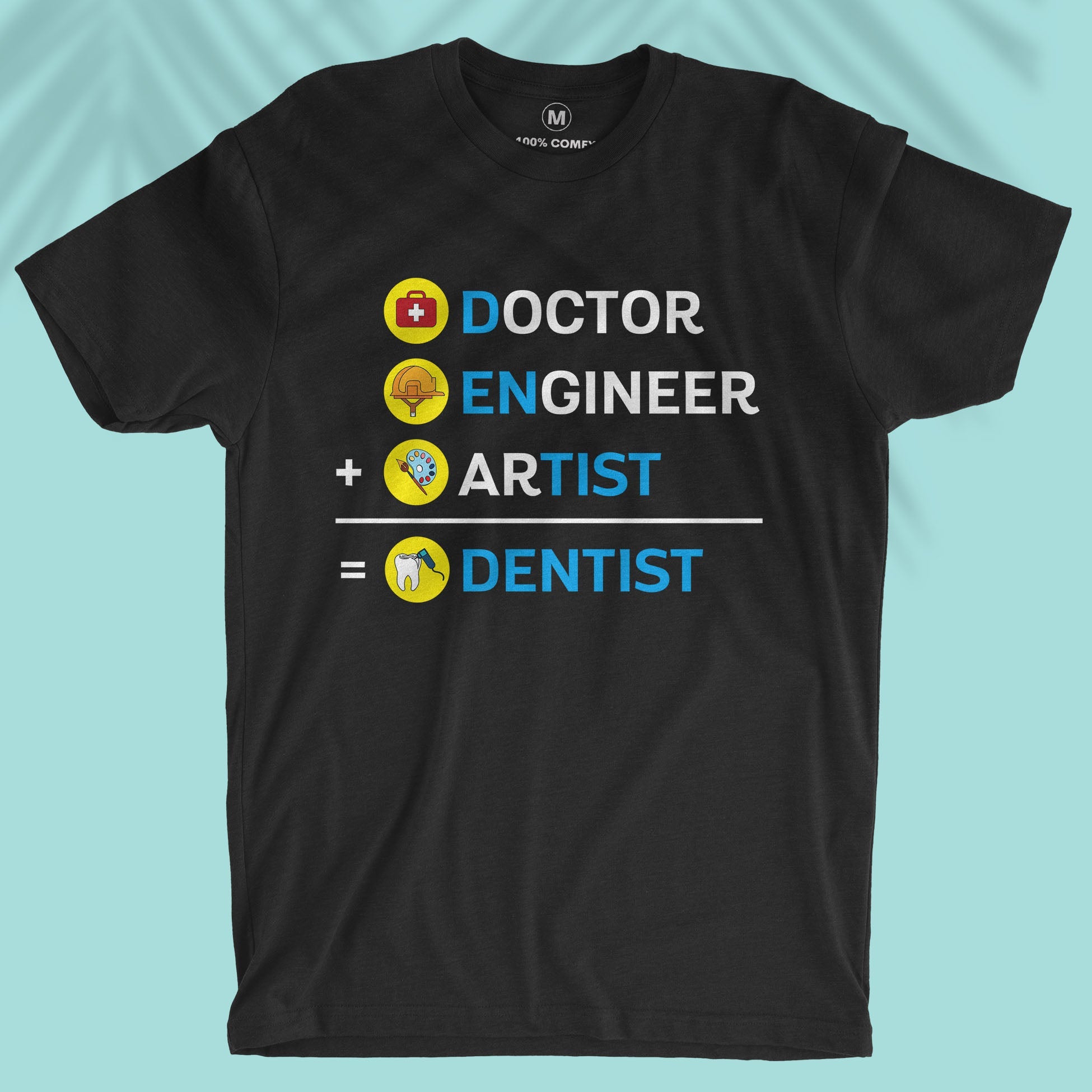 Dentist - Men T-shirt