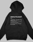 Definition Of Dermatologist - Personalized Unisex Zip Hoodie