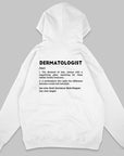 Definition Of Dermatologist - Personalized Unisex Zip Hoodie