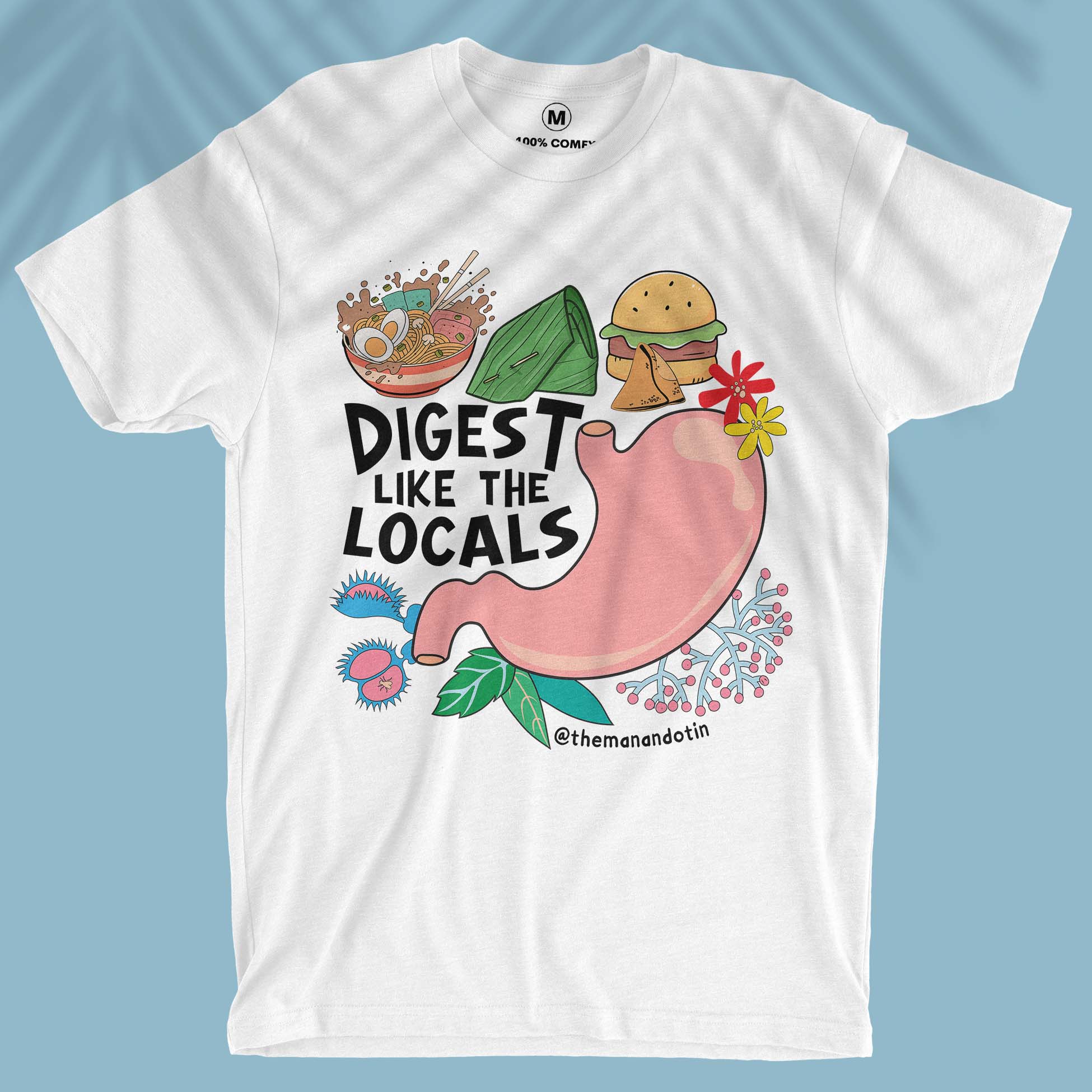 Digest Like The Locals - Travel + Anatomy Series - Unisex T-shirt