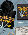 Dentist At Work - Unisex Hoodie