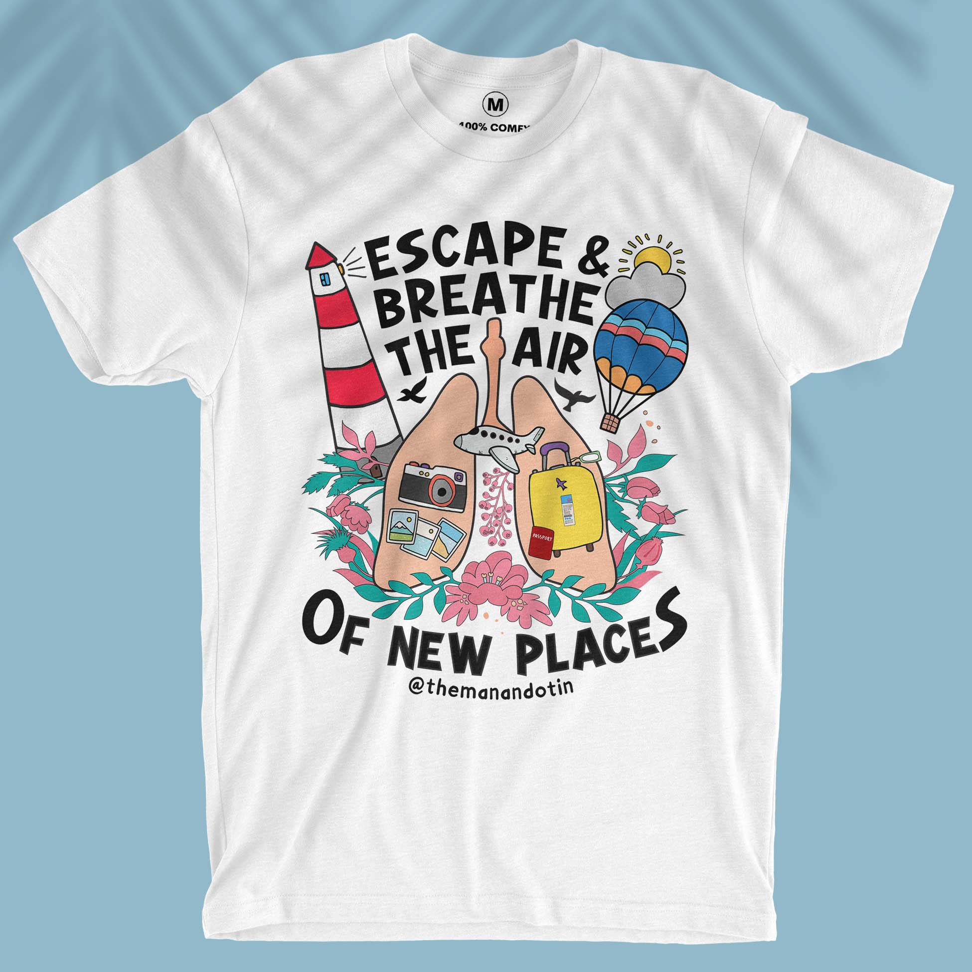 Escape And Breathe - Travel + Anatomy Series - Unisex T-shirt