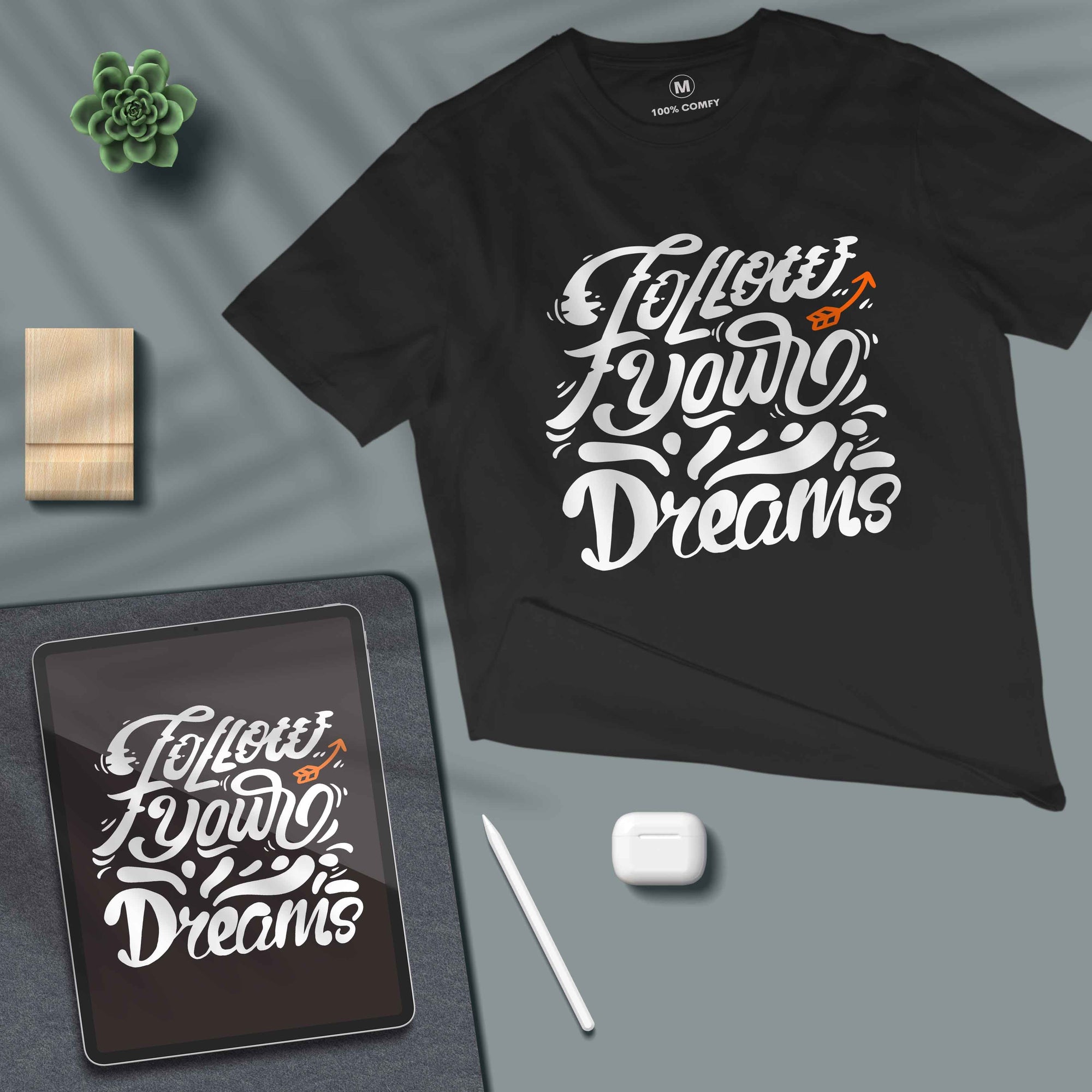 Follow Your Dreams - Unisex T-shirt