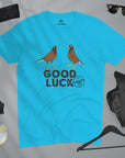 Jora Shalik - Good Luck - Unisex T-shirt