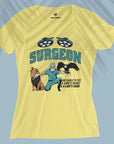 Good Surgeon - Women T-shirt