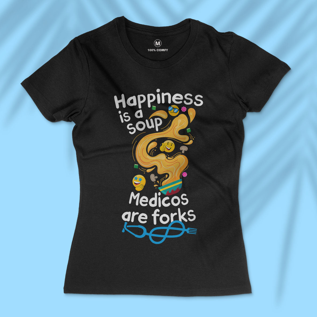 Medicos &amp; Happiness - Women T-shirt