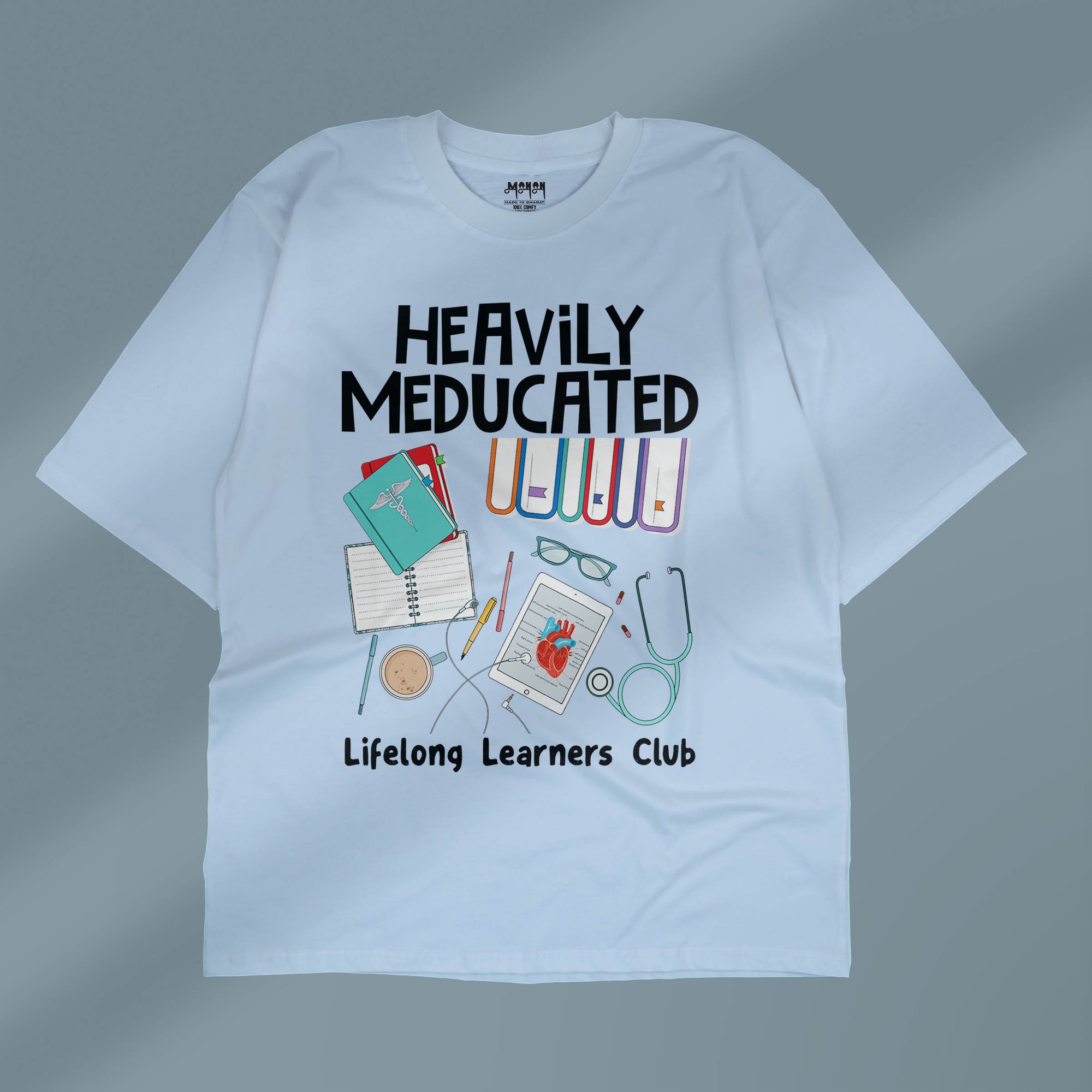 Heavily Meducated - Unisex Oversized T-shirt