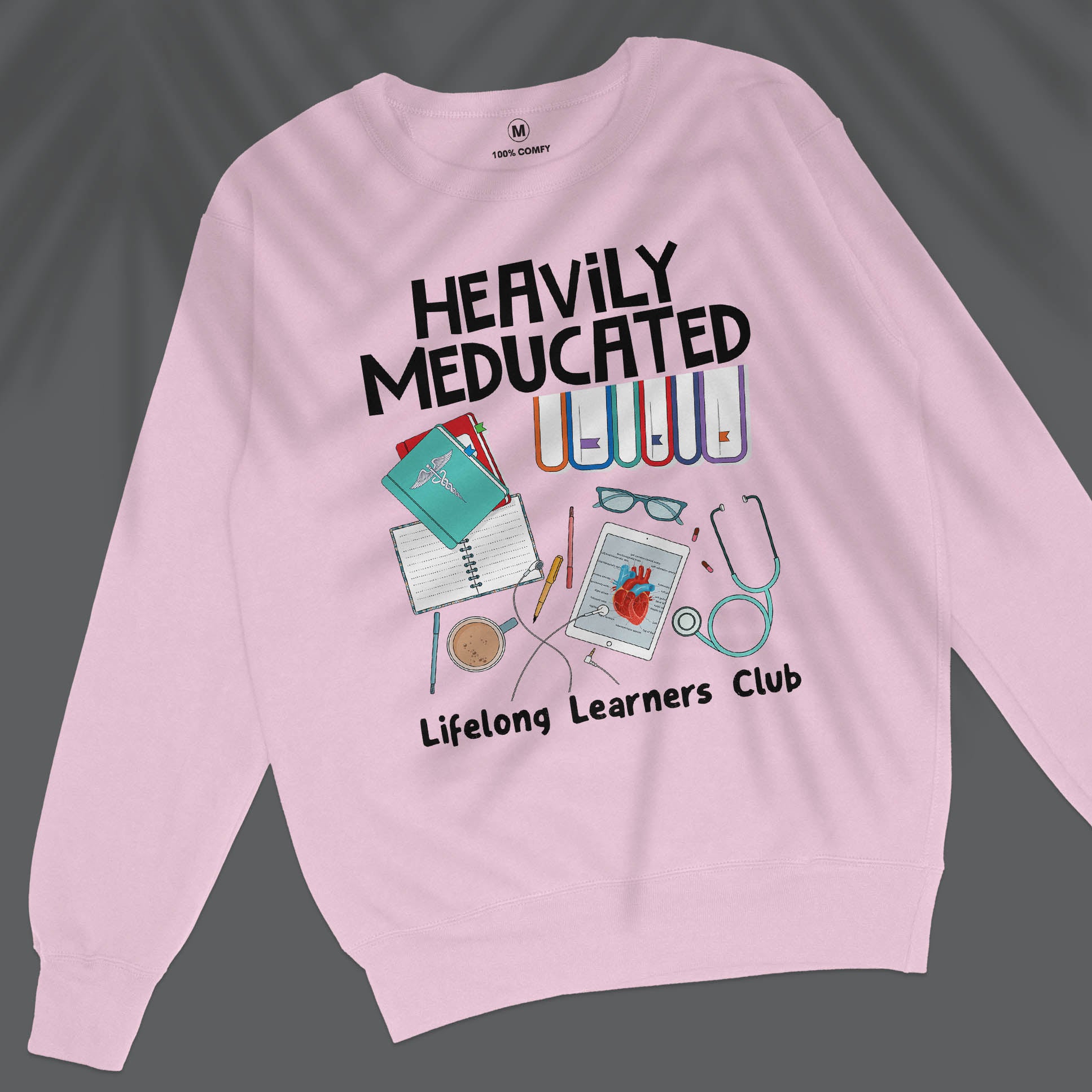 Heavily Meducated - Unisex Sweatshirt