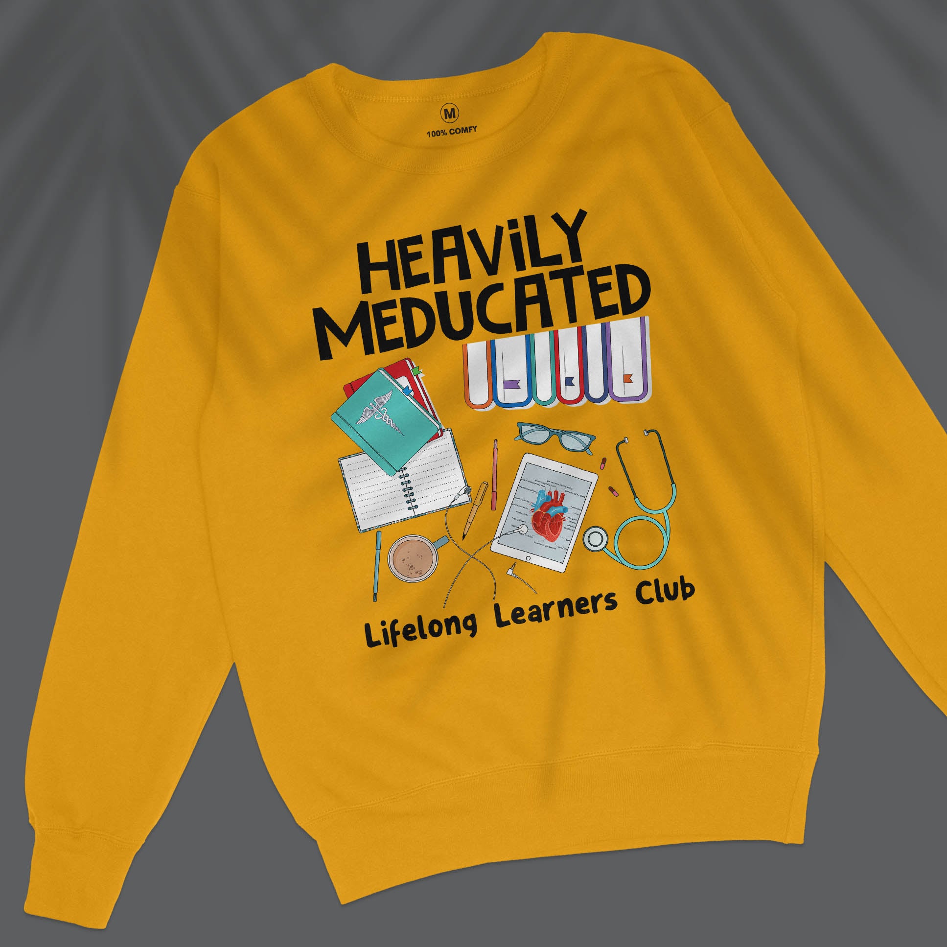 Heavily Meducated - Unisex Sweatshirt