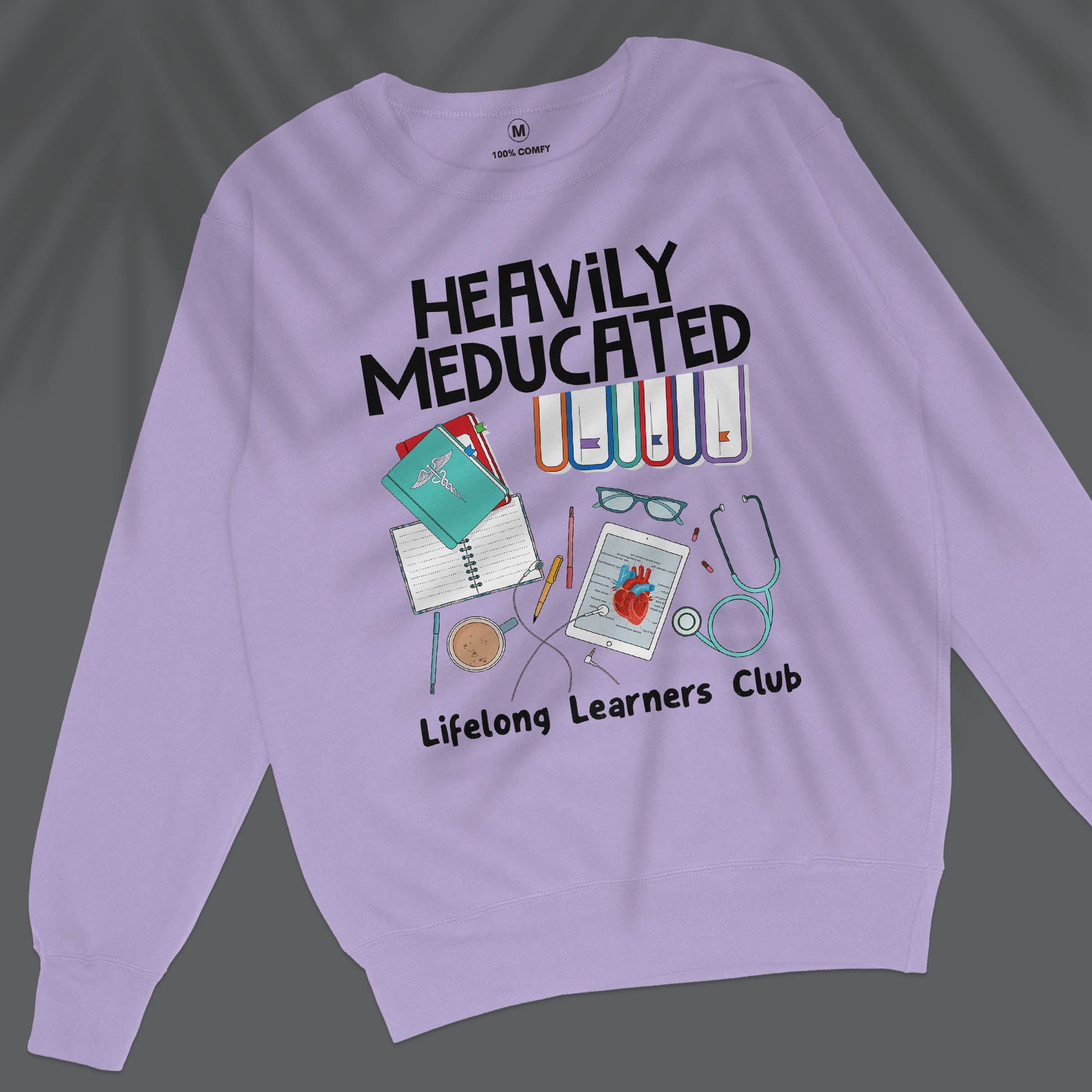 Heavily Meducated - Unisex Sweatshirt