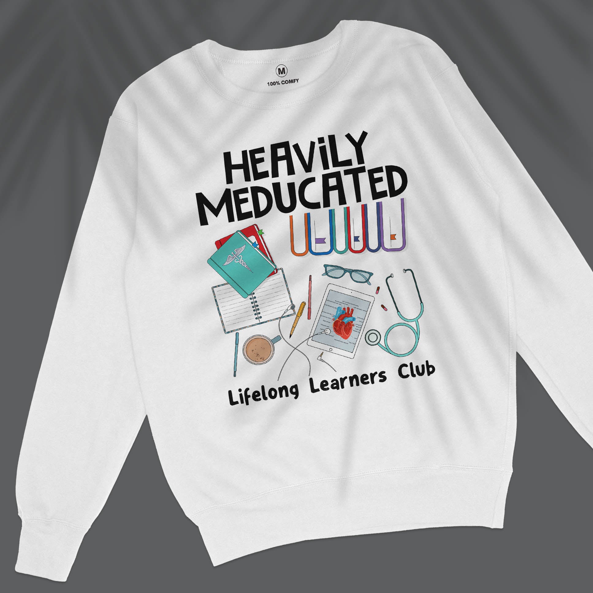 Heavily Meducated - Unisex Sweatshirt
