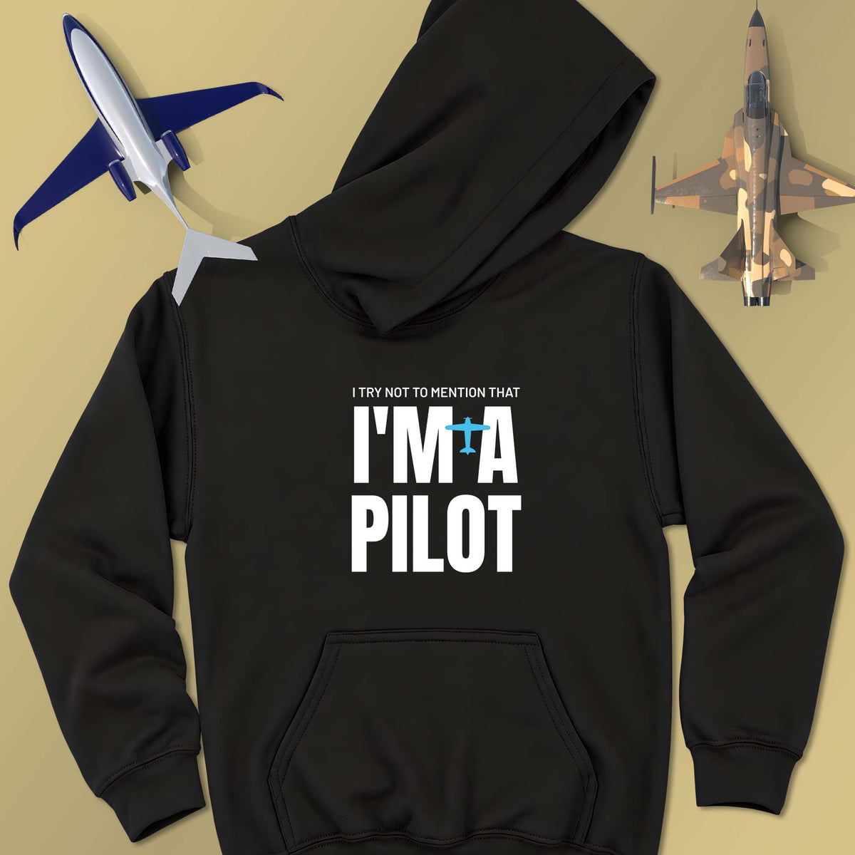 I'm A Pilot - Unisex Hoodie