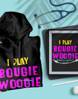 I Play Bougie Woogie - Unisex Hoodie