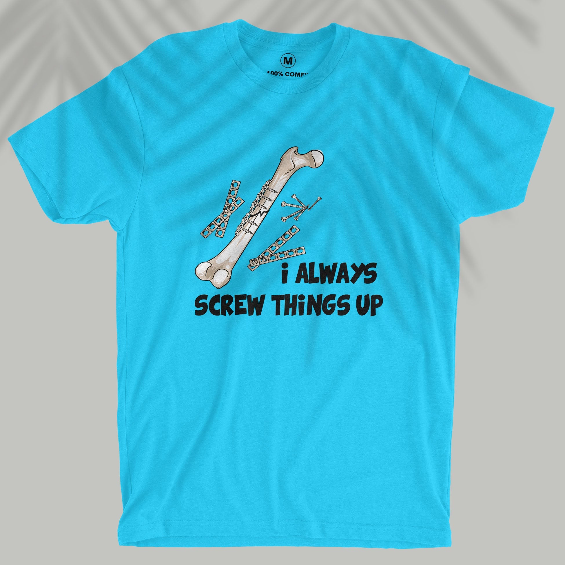 Screw Things Up - Unisex T-shirt