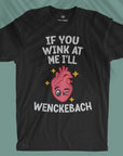 If You Wink At Me I'll Wenckebach - Men T-shirt