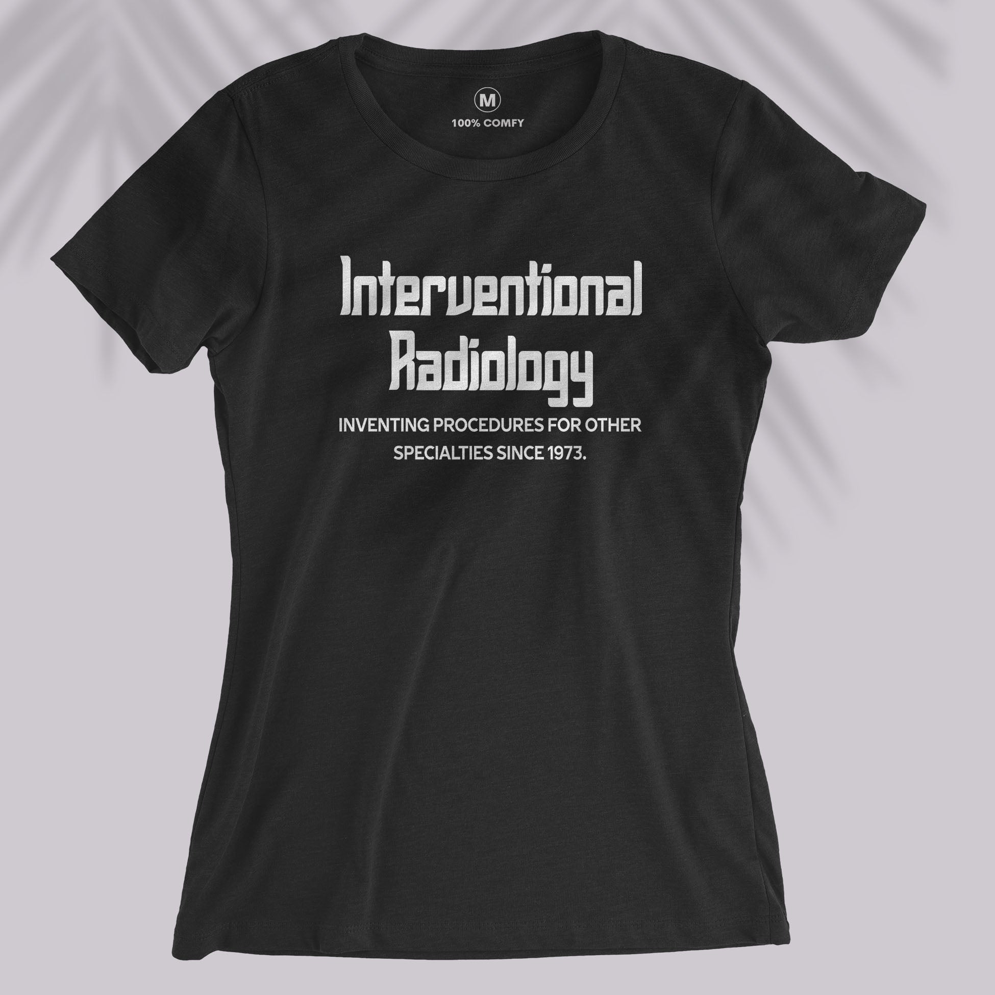 Interventional Radiology - Women T-shirt