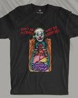 Just an Autopsy, Why so serious? - Unisex T-shirt