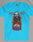 Just an Autopsy, Why so serious? - Unisex T-shirt