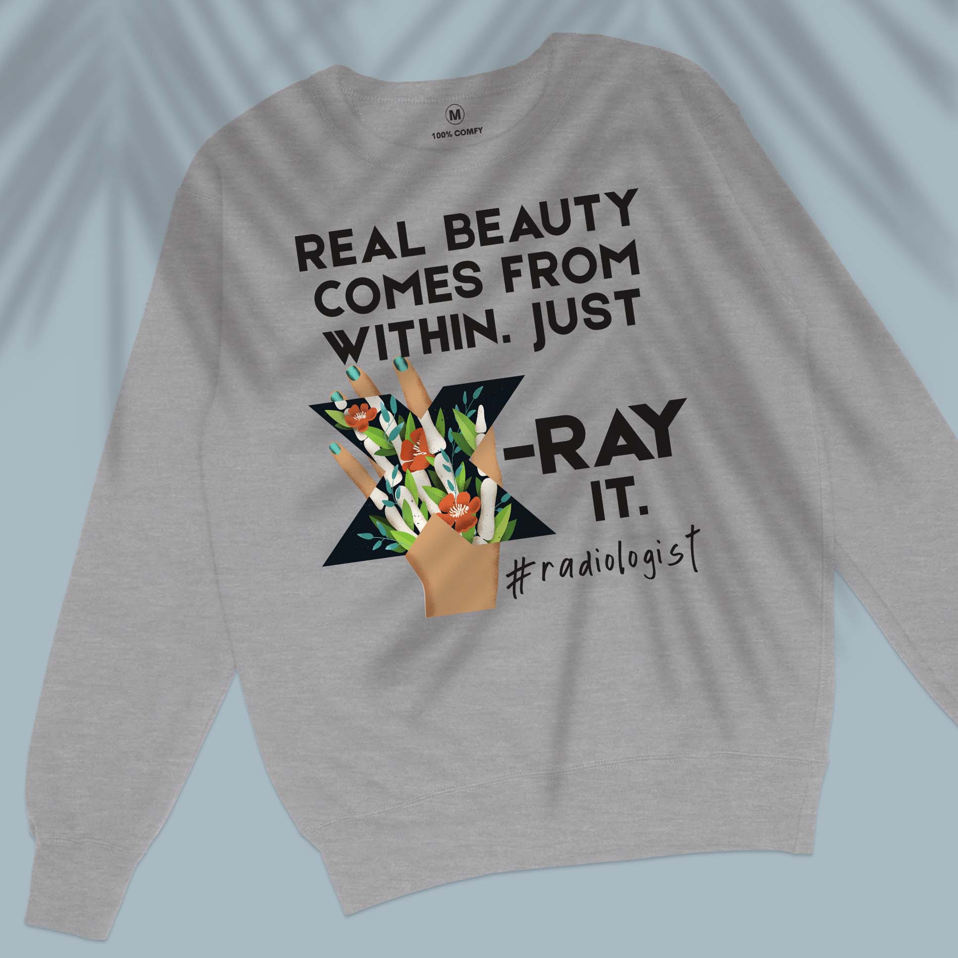 Just X-ray It - Unisex Sweatshirt