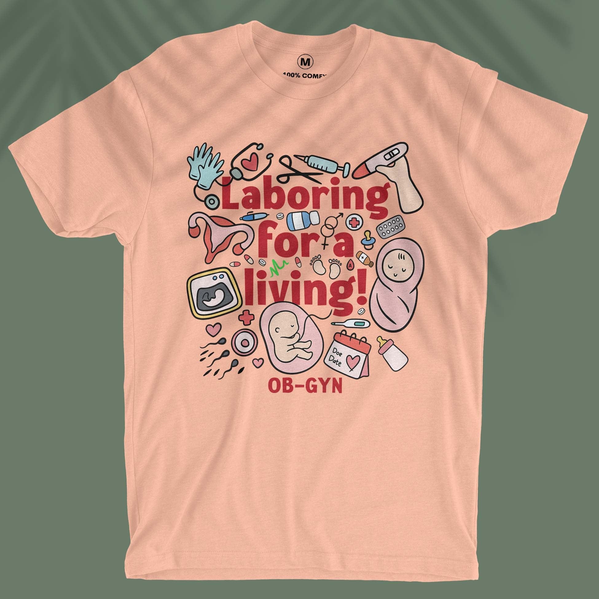 Laboring For A Living - Unisex T-shirt