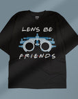 Lens Be Friends - Unisex Oversized T-shirt