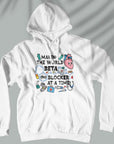 Making The World Beta One Blocker At A Time - Unisex Hoodie