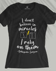 Miracles - Women T-shirt