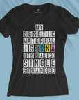 My Genetic Material Is RNA - Women T-shirt