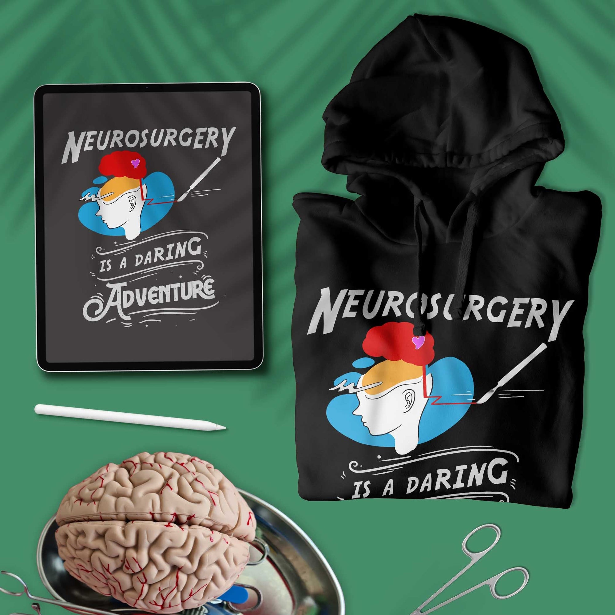 Neurosurgery is a daring adventure - Unisex Hoodie